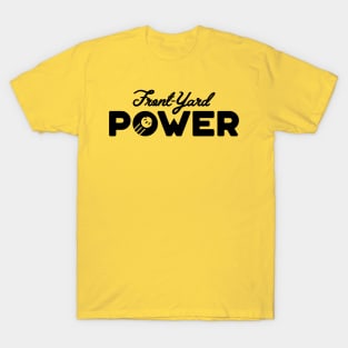 Front-Yard Power T-Shirt